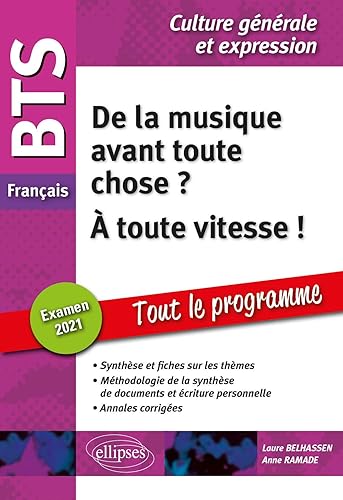 BTS Français - Culture générale et expression - De la musique avant toute chose ? - À toute vitesse ! Examen 2021