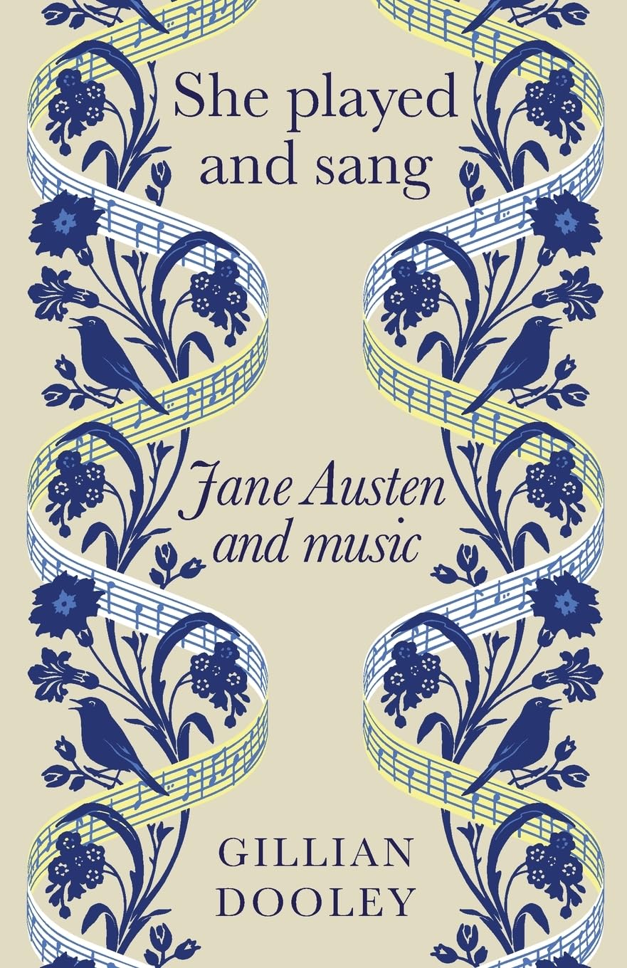 She Played and Sang: Jane Austen and Music