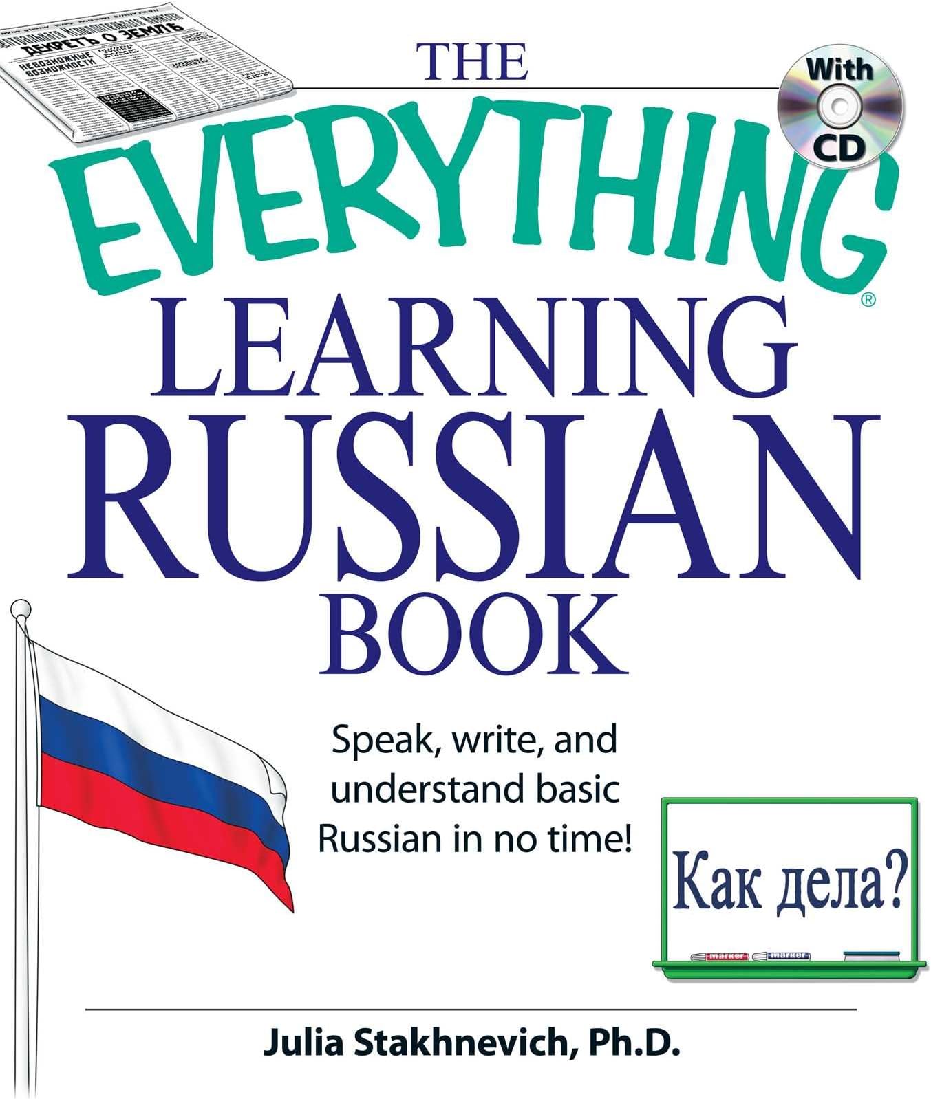 The Everything Learning Russian Book with CD: Speak, write, and understand Russian in no time! (Everything® Series)