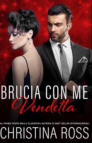 Brucia con Me: Vendetta