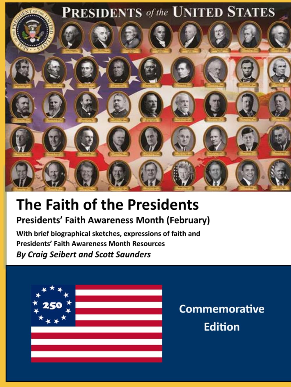 The Faith of Presidents - Presidents' Faith Awareness Month