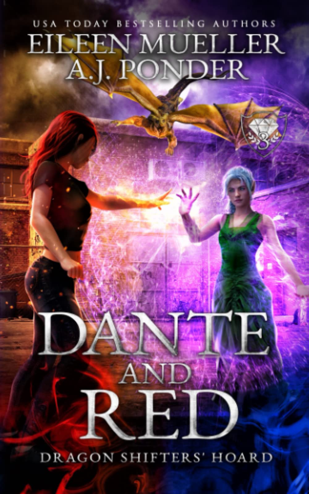 Dante and Red: Dragon Shifters' Hoard book 3 - a paranormal urban fantasy adventure