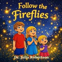 Follow the Fireflies