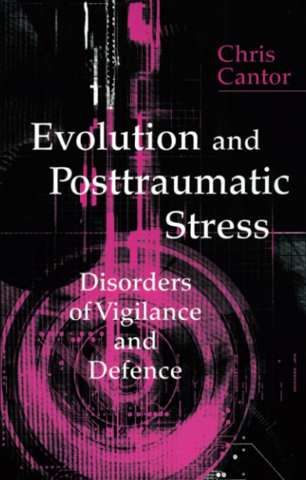 Evolution and Posttraumatic Stress: Disorders of Vigilance and Defence