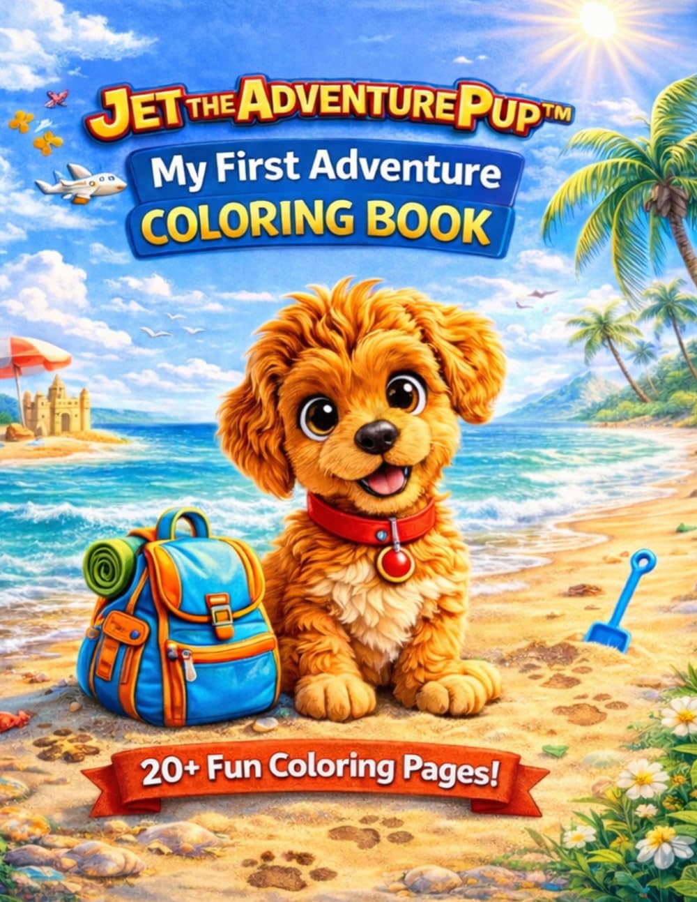 Jet the Adventure Pup™: My First Adventure Coloring Book