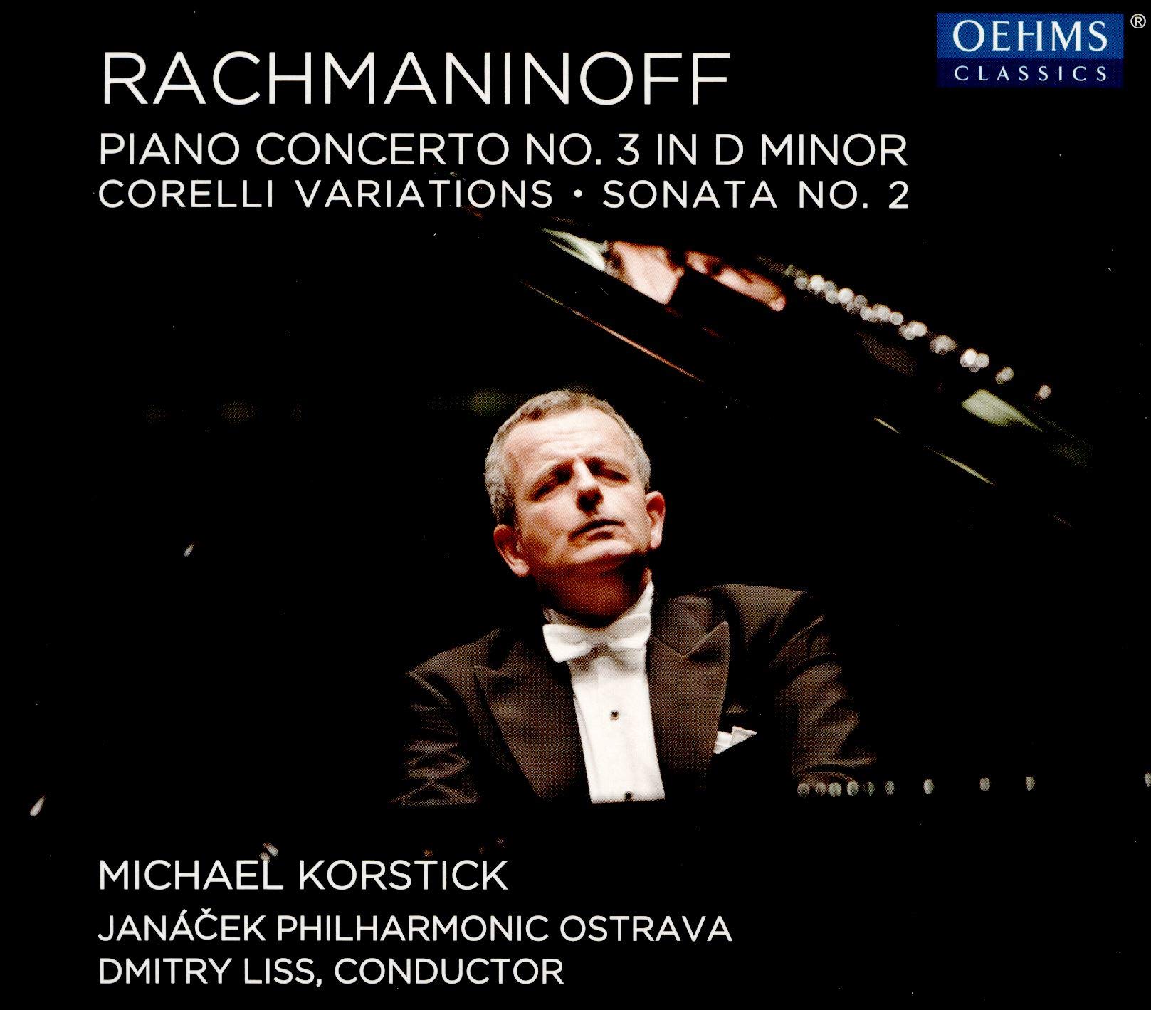 Sergei Rachmaninoff: Piano Concerto No. 3, Corelli Variations, Op. 42