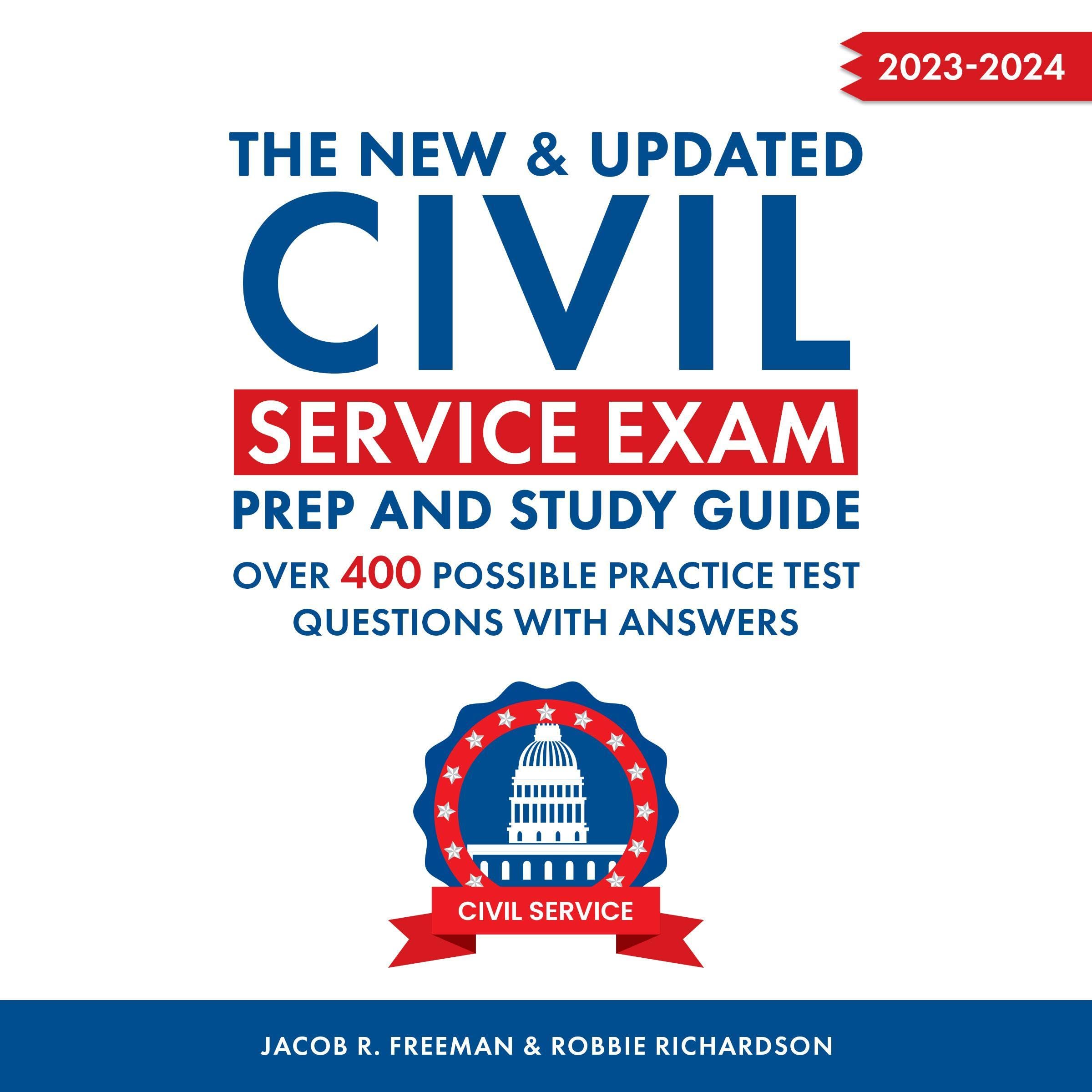 The New & Updated Civil Service Exam Prep and Study Guide