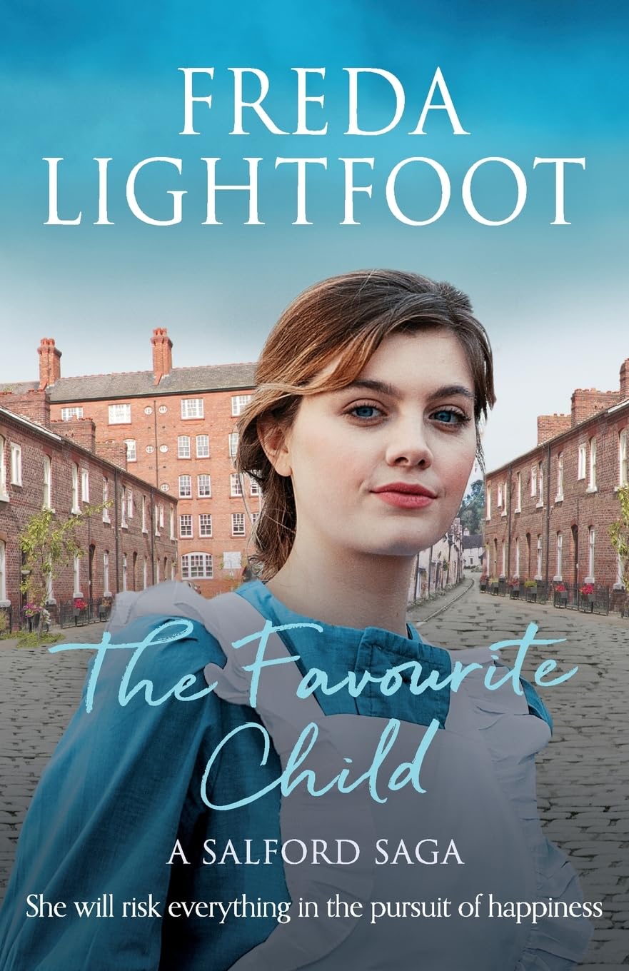 The Favourite Child (Salford Saga) (A Salford Saga)-Freda Lightf