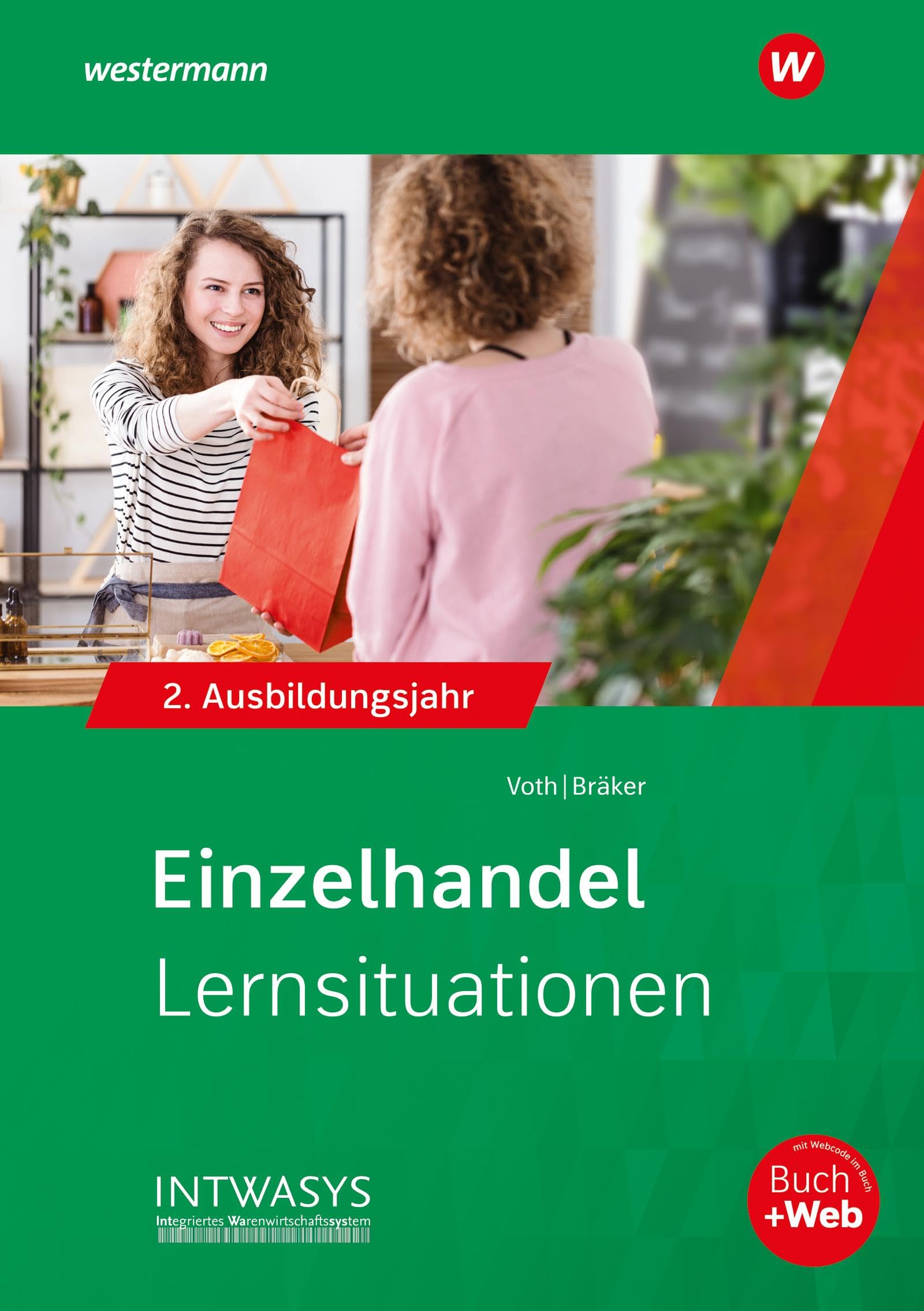 Einzelhandel nach Ausbildungsjahren: 2. Ausbildungsjahr Lernsituationen