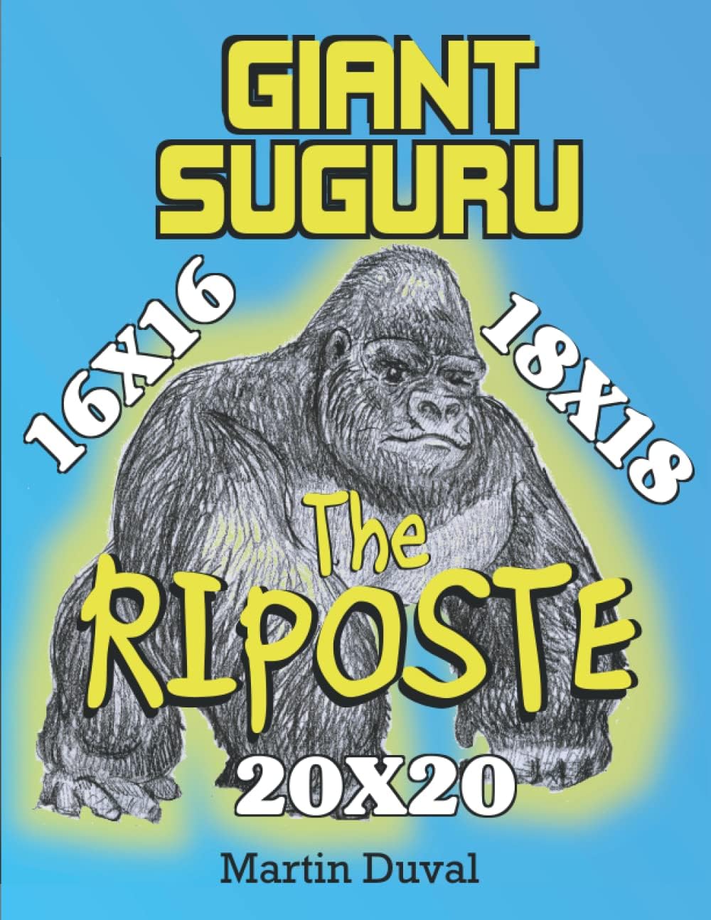 Giant Suguru The Riposte