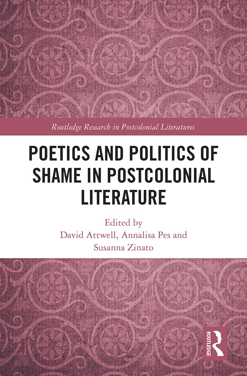 Amazon.com: Poetics and Politics of Shame in Postcolonial