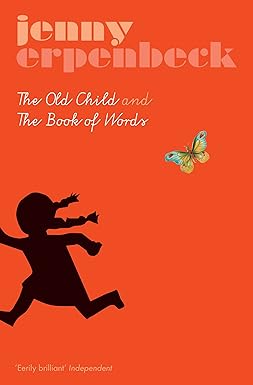Old Child & the Book of Words, The