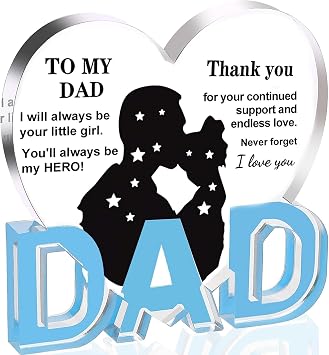 Fathers Day Dad Gifts from Daughter, Dad Birthday Gifts - Acrylic Heart Plaque 3.93.7inch, Valentines Christmas Fathers Day Present for Dad, Heartwarming Men Birthday Gift, Ideas