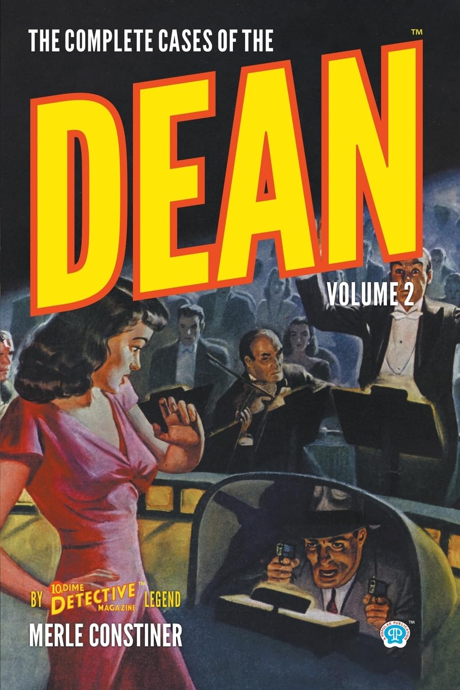 The Complete Cases of The Dean, Volume 2 (Dime Detective Library)