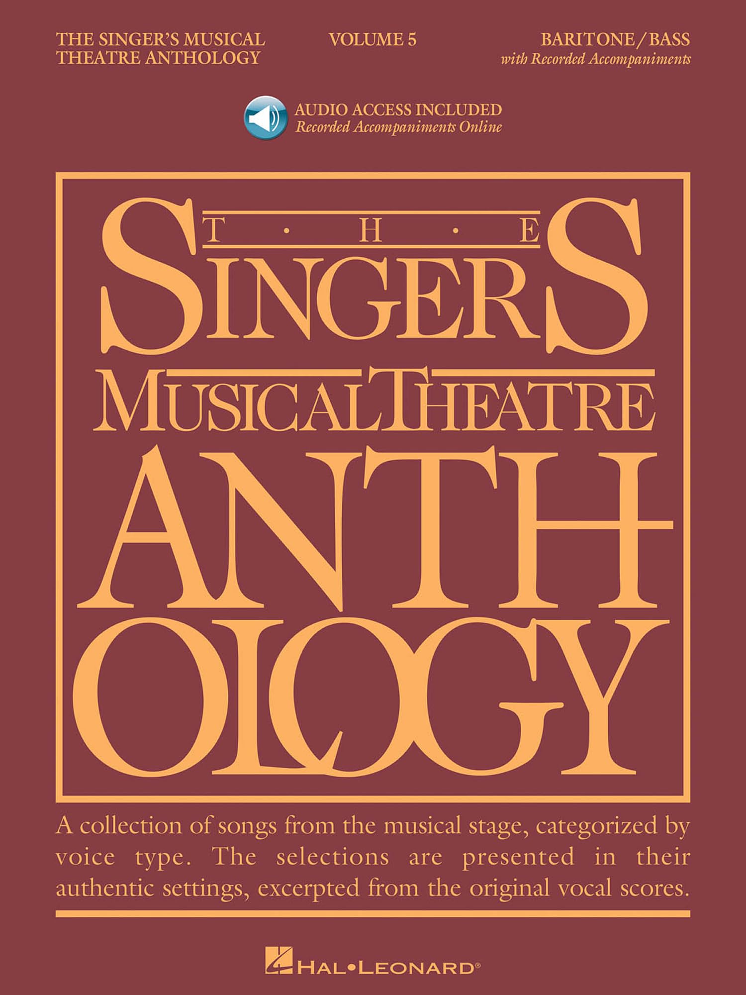 Singer's musical theatre anthology - volume 5 chant+enregistrements online: Baritone/Bass (Singer's Musical Theatre Anthology (Songbooks))