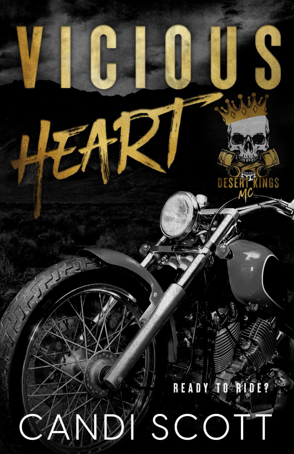 Vicious Heart: A Biker MC Dark Romance (Desert Kings MC)