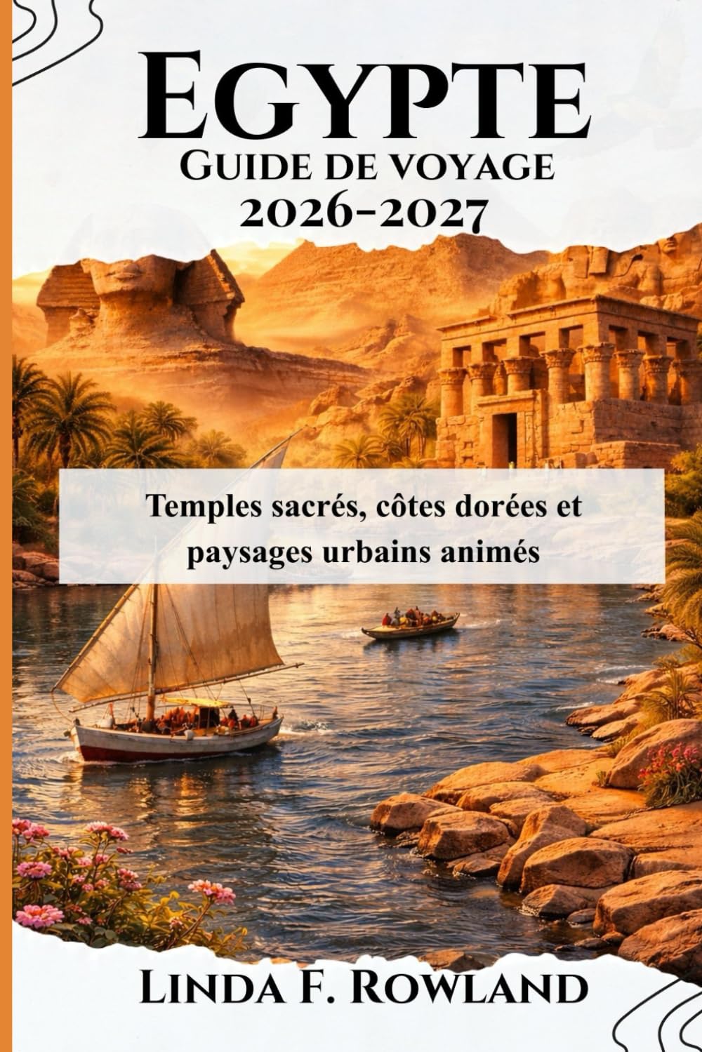Egypte Guide de voyage 2026-2027