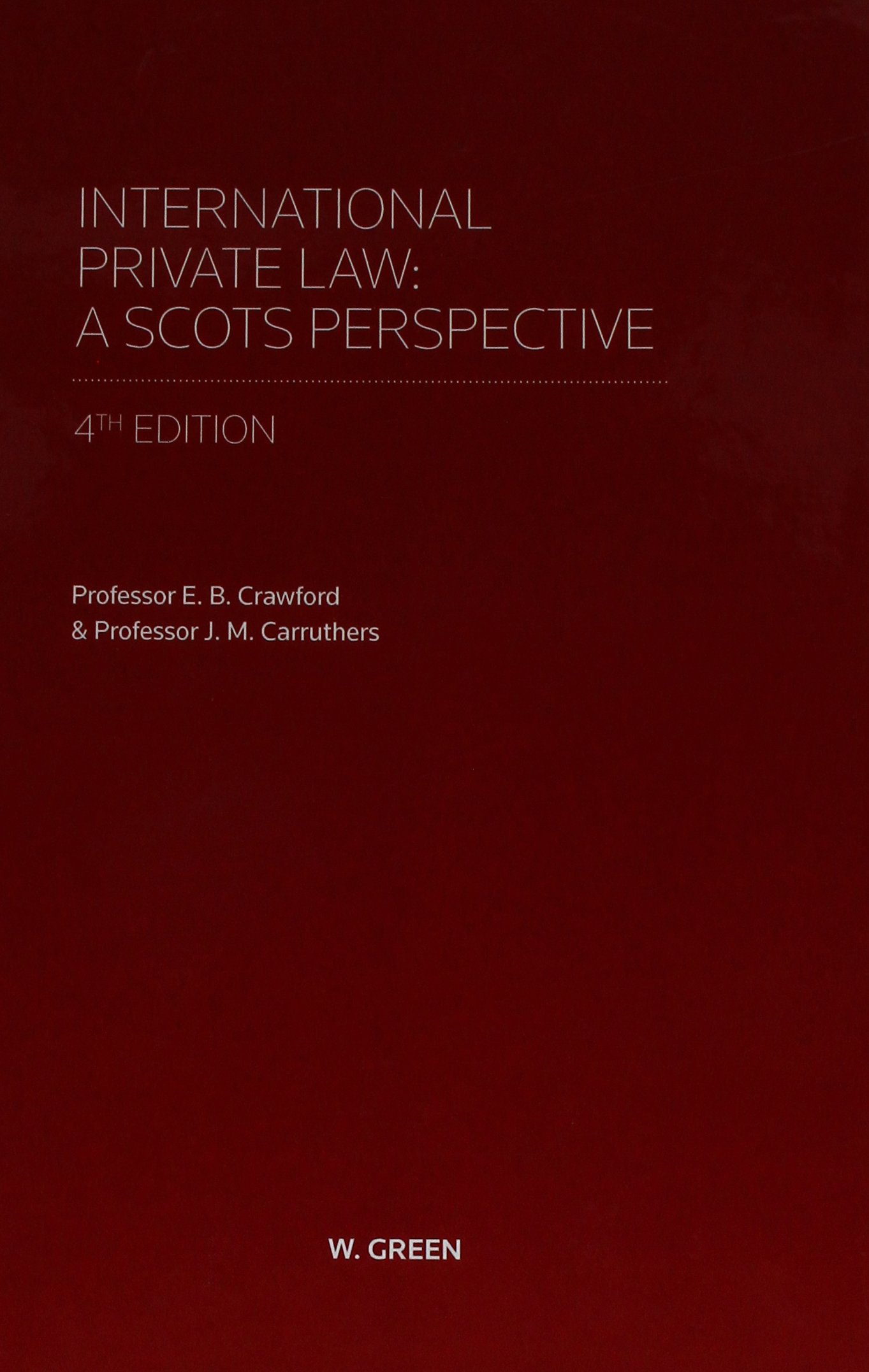 International Private Law - A Scots Perspective