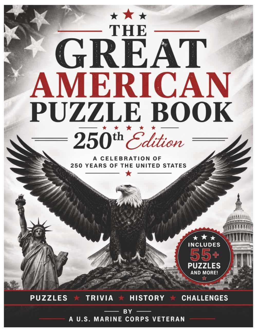 The Great American Puzzle Book: 250th Edition: A Celebration of 250 Years of the United States