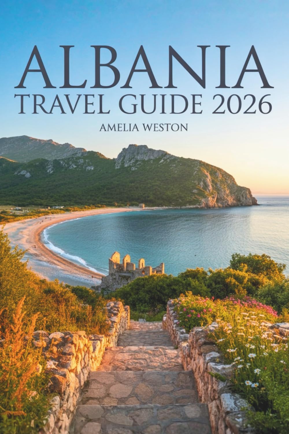 Albania Travel Guide 2026: Explore Hidden Villages, Coastal Treasures, and Cultural Wonders in the Heart of the Balkans