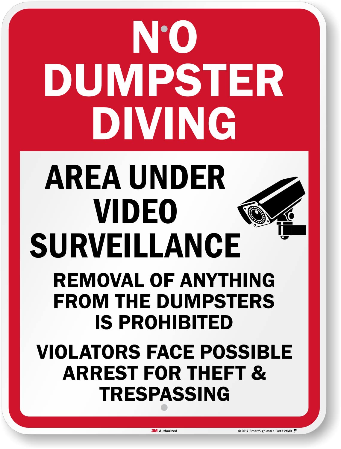 SmartSign 24 x 18 inch “No Dumpster Diving - Area Under Video Surveillance” Sign, 80 mil Aluminum, 3M Laminated EG Reflective Material, Red, White and