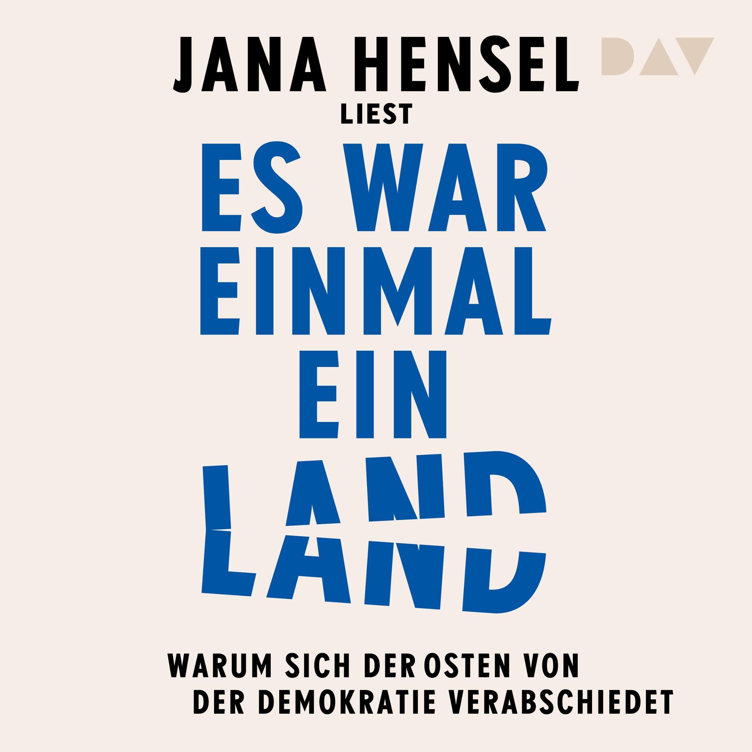 Cover art for Es war einmal ein Land. Warum sich der Osten von der Demokratie verabschiedet