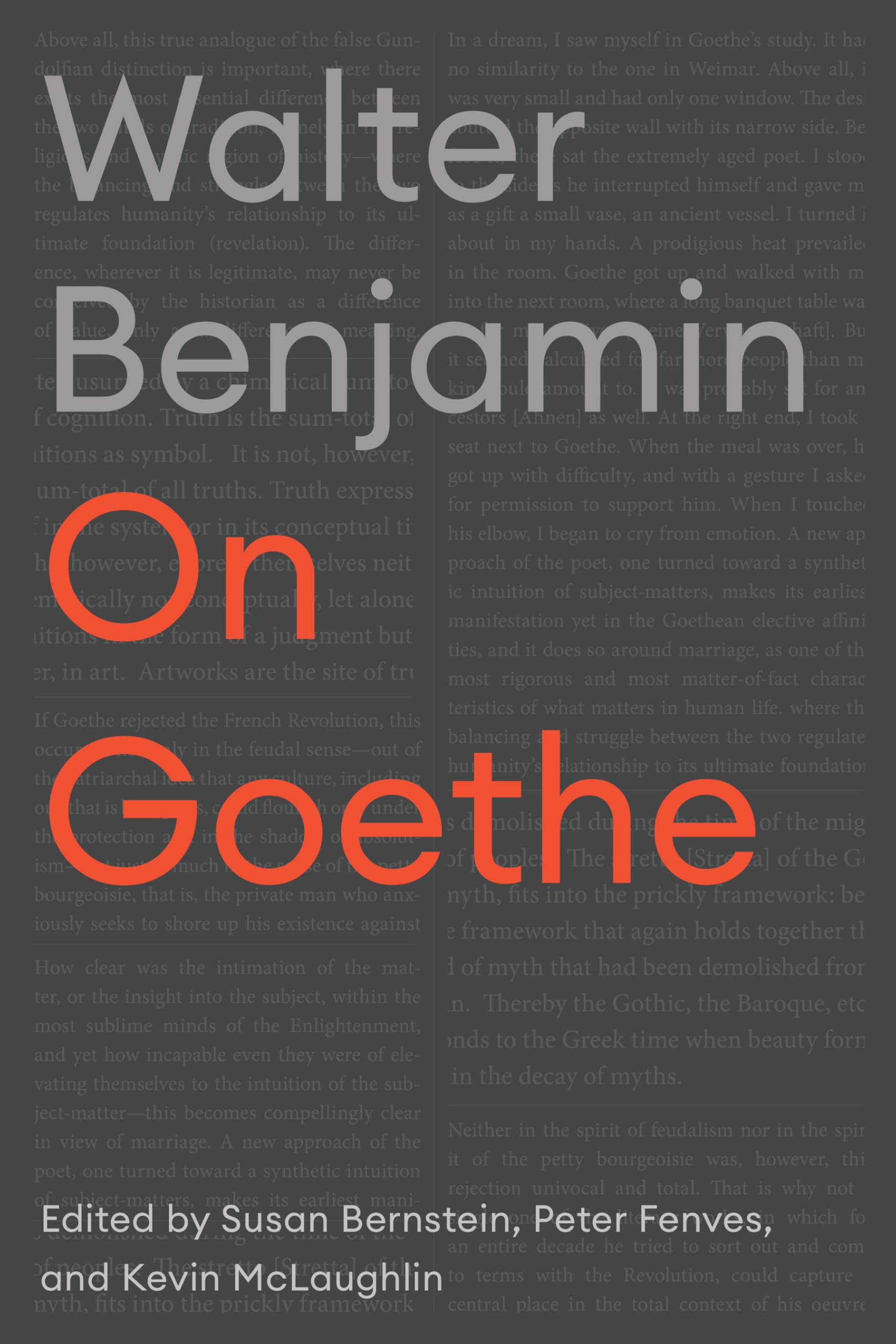 On Goethe (Cultural Memory in the Present)