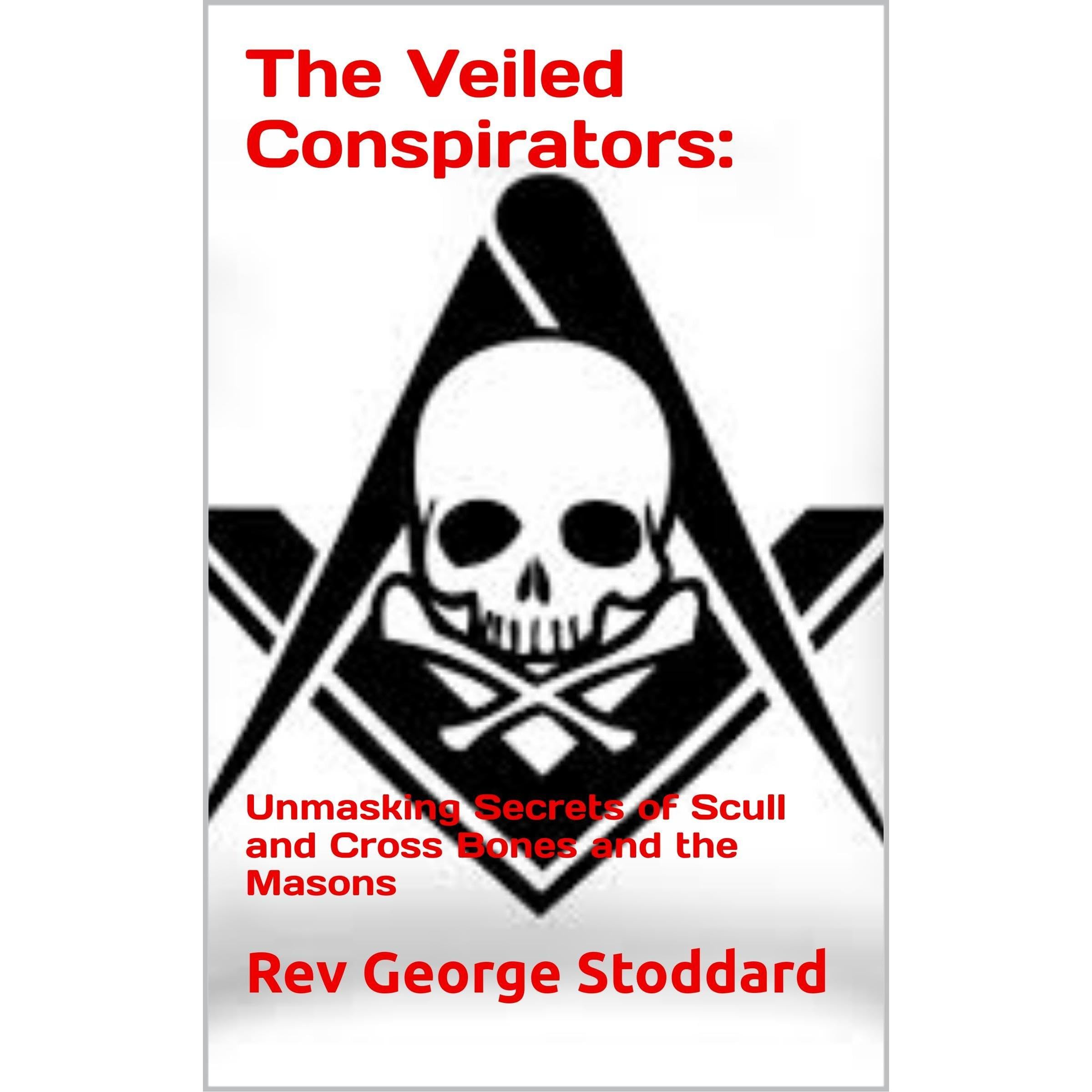 The Veiled Conspirators:
