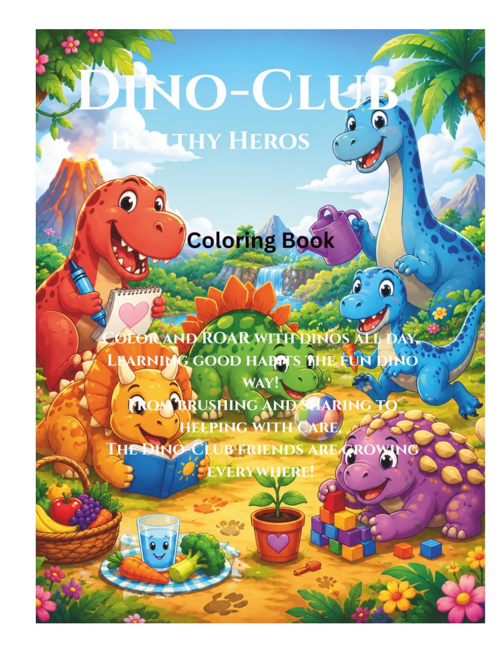 Dino-Club: Healthy Habits