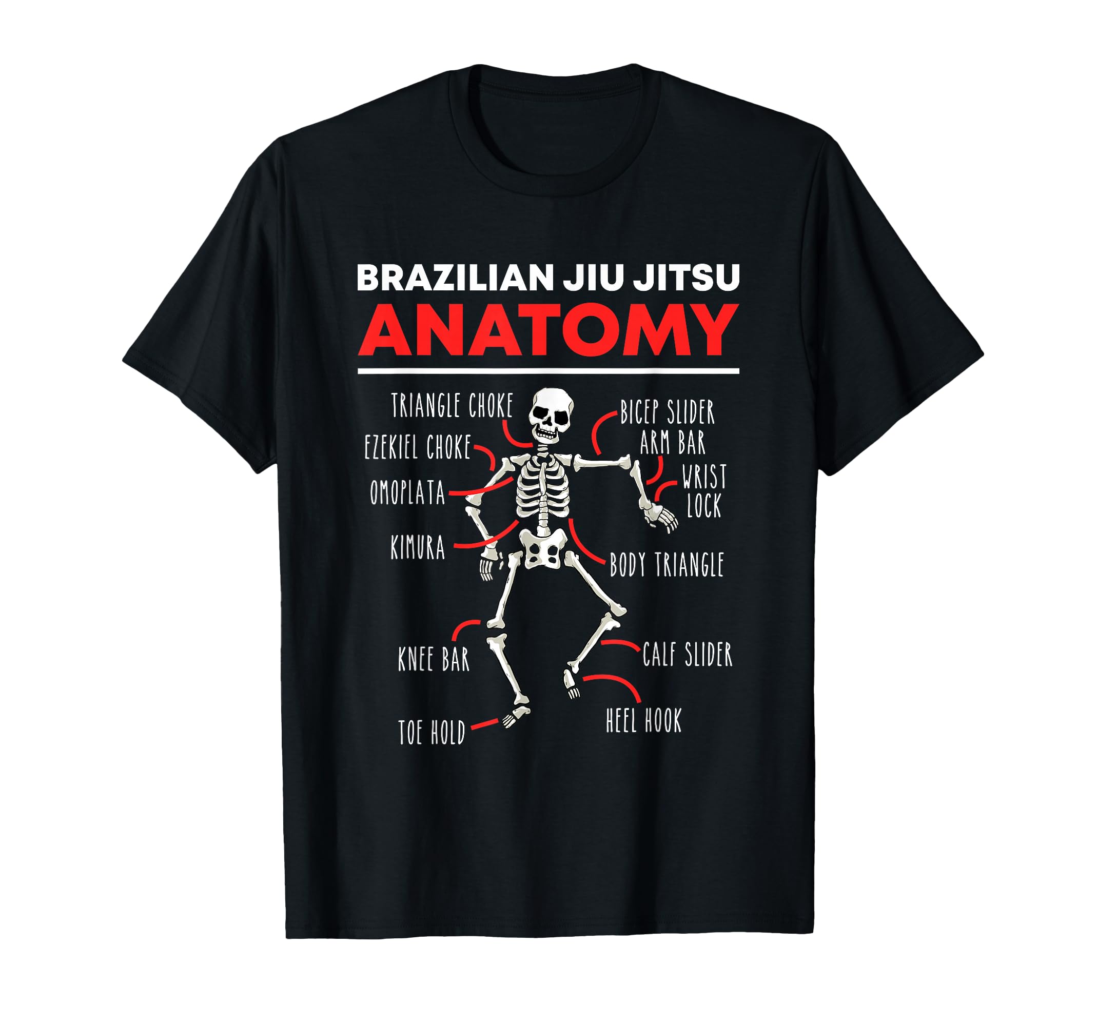 Brazilian Jiu Jitsu Anatomy Skeleton Funny Mix Martial Arts T-Shirt