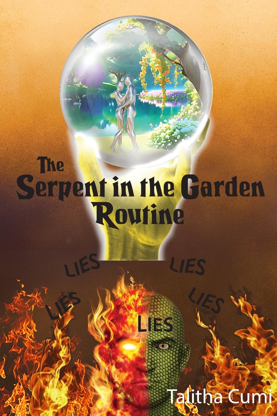 The Serpent in the Garden Routine
