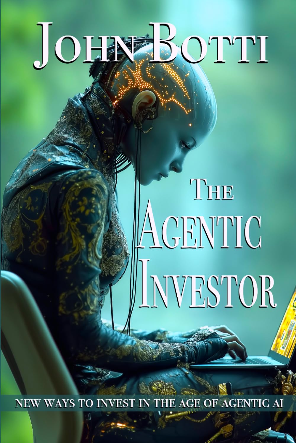 The Agentic Investor: New Ways to Invest in the Age of Agentic AI