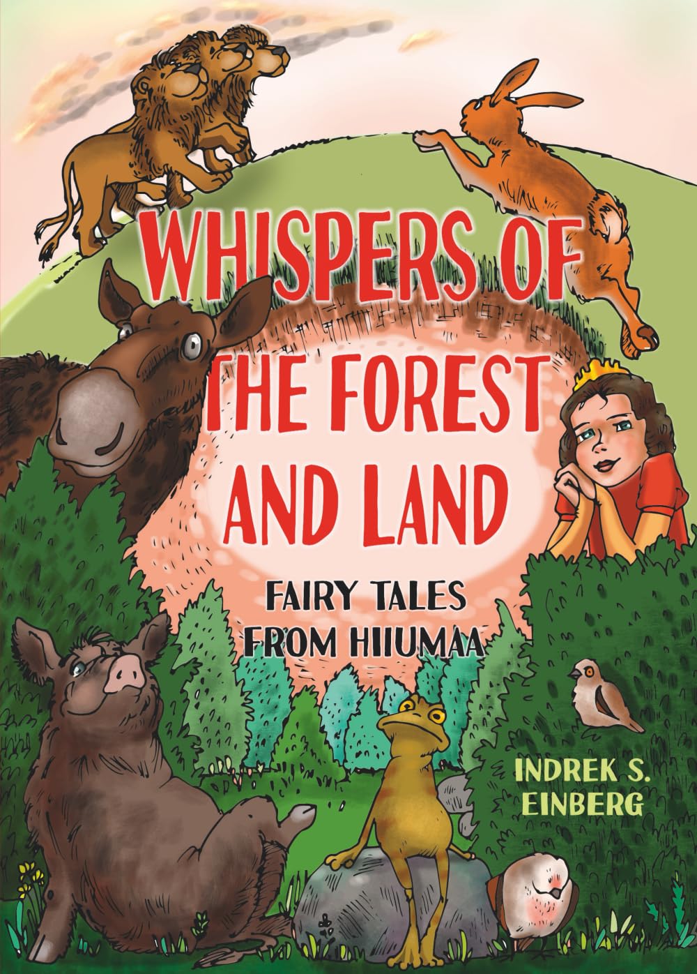 Whispers of the Forest and Land: Fairy Tales from Hiiumaa