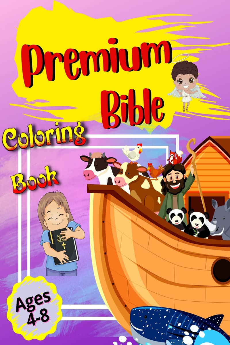 Premium Bible Coloring Book : Premium Coloring Pages and Story About Jesus (Kidd's Coloring Books Ages 4-8)