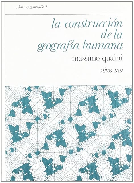 Portada de La Construccion de la Geografia Humana