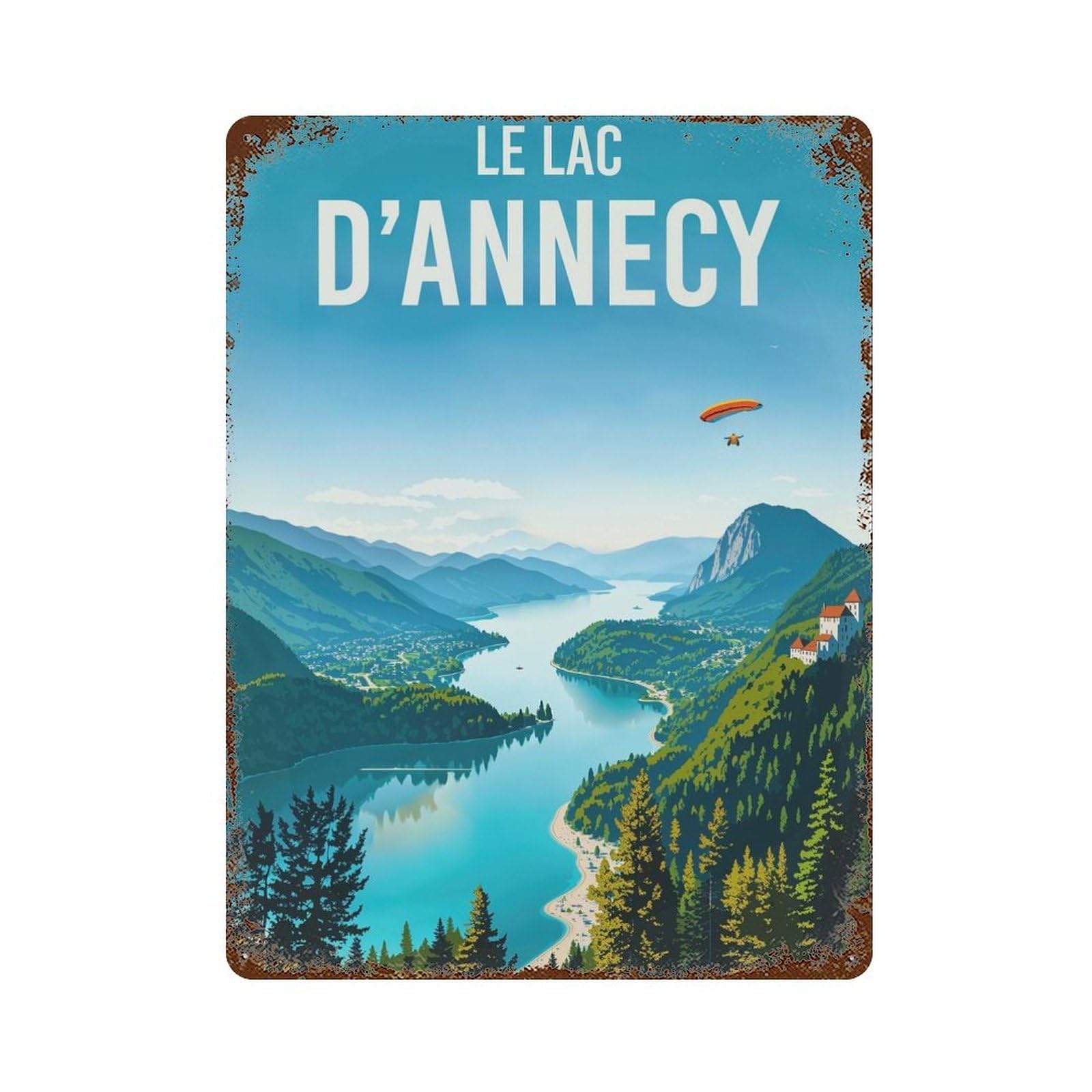 Vintage Rust Metal Sign Lake Annecy French Alps Travel 15.7"x11.8", Novelty Wall Decor for Office, Studio And Wall Decor