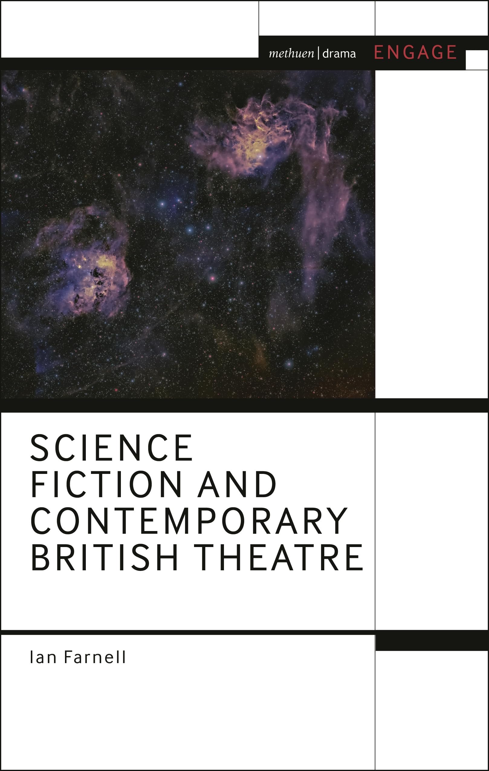 Science Fiction and Contemporary British Theatre (Methuen Drama Engage)