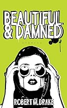 Beautiful And Damned