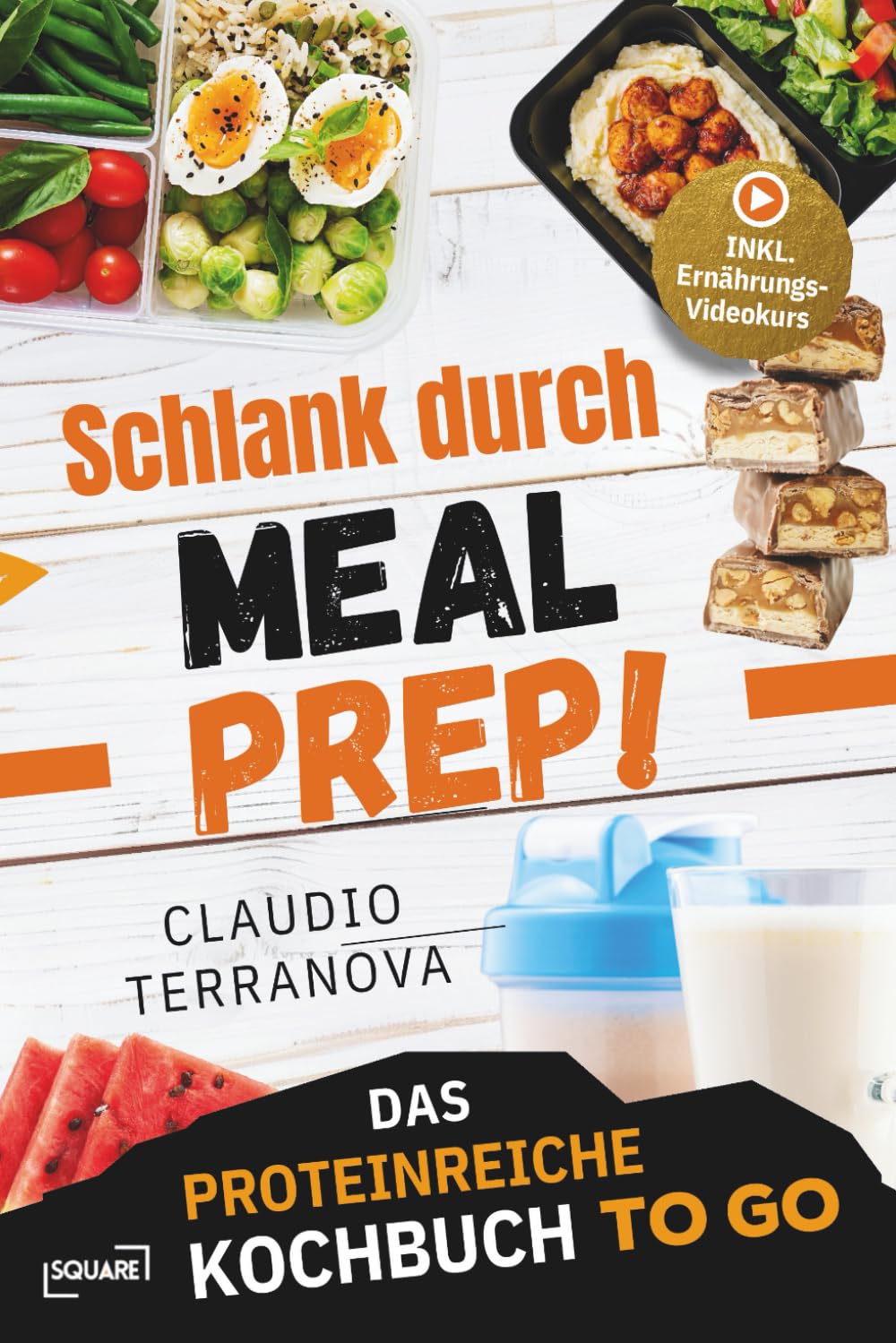 Schlank durch Meal Prep! Das proteinreiche Kochbuch To Go – ideal für Job und unterwegs: einfach vorbereiten, mitnehmen und abnehmen. 5-Minuten Rezepte gegen Heißhunger statt Fast Food & Bäckerei