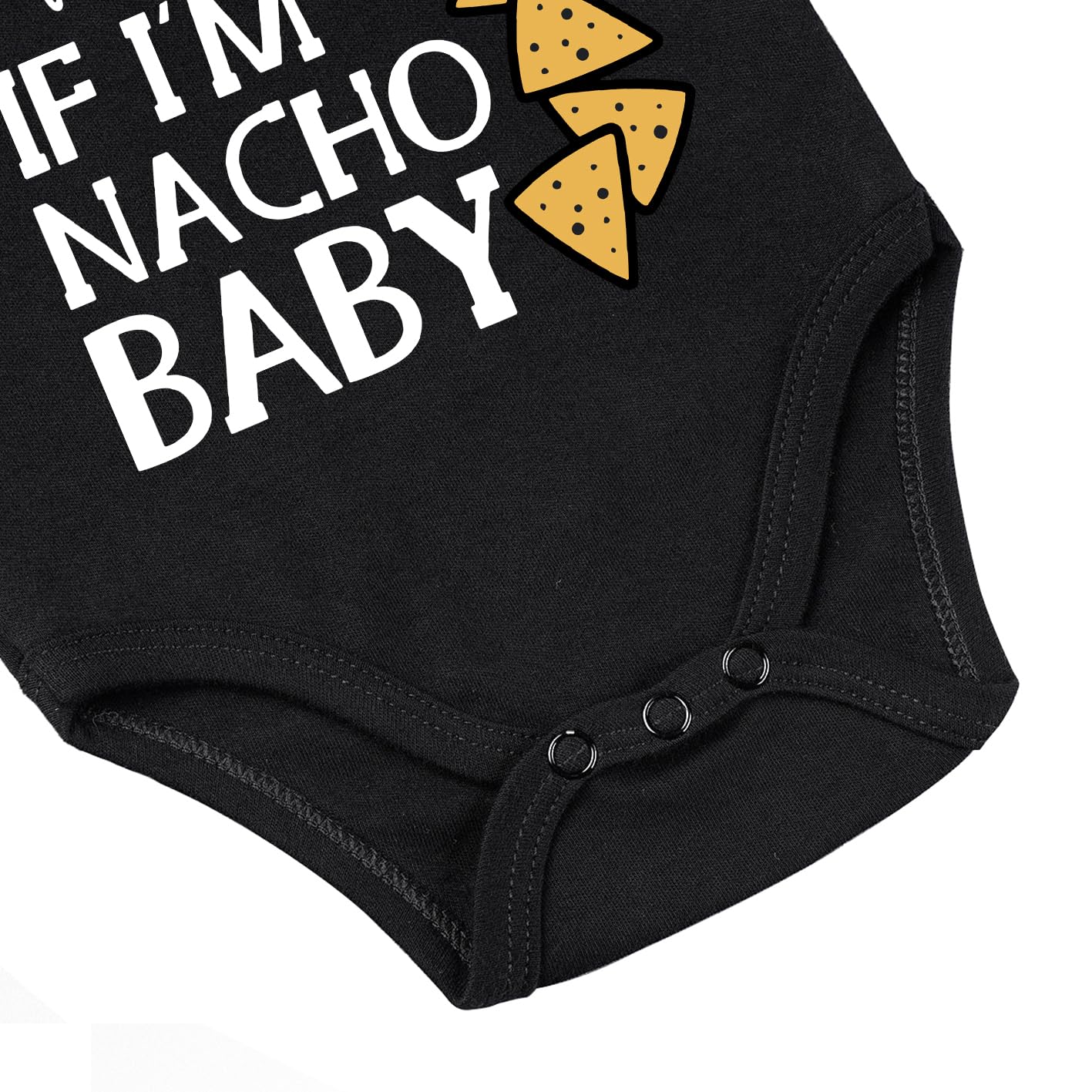 Funny Baby Bodysuit Nacho Baby Infant Newborn Do Not Kissme If Im Nacho Unisex Romper