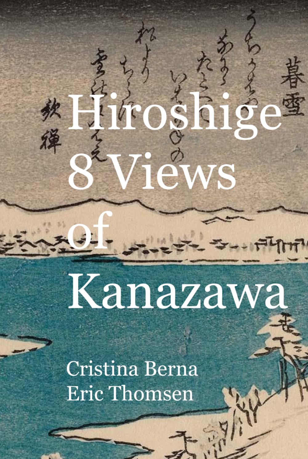 Hiroshige 8 Views of Kanazawa estampe pour masquer mur vide chambre
