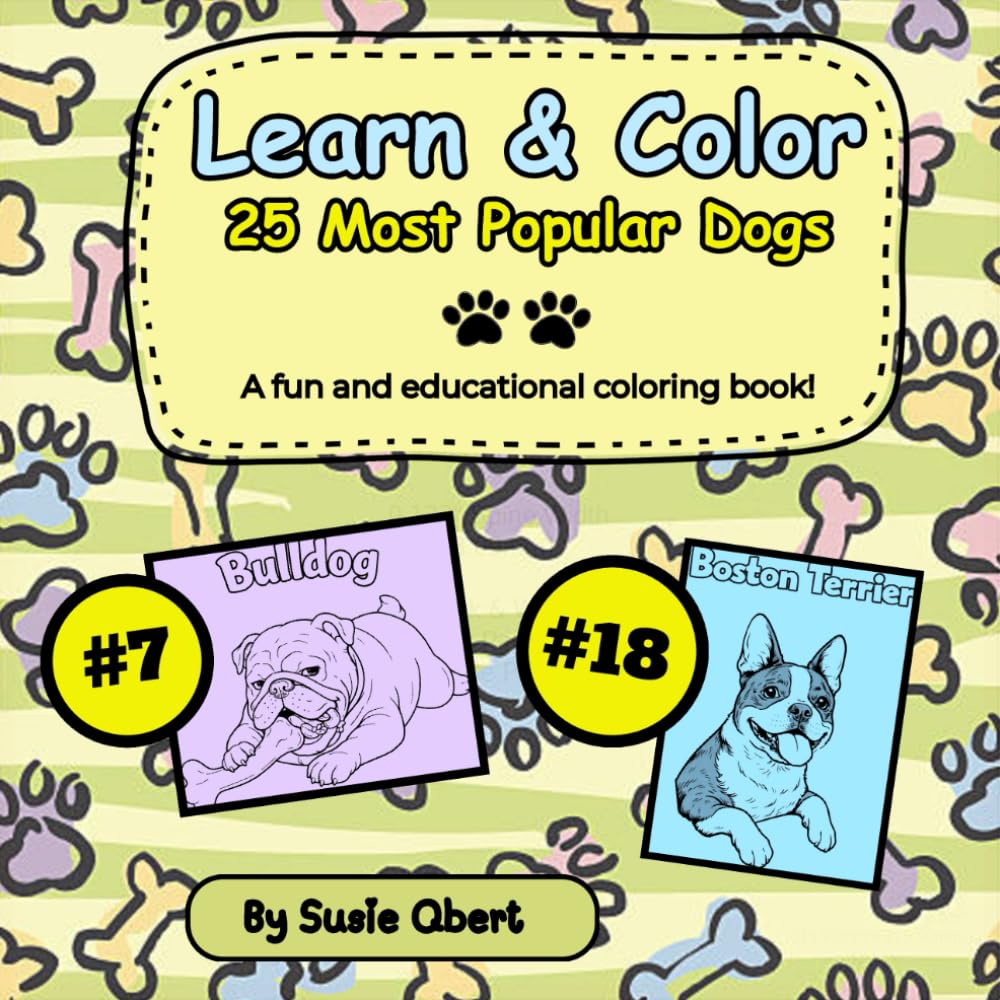Learn & Color - 25 Most Popular Dogs