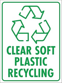 Clear Soft Plastic Recycling Property for Every Need 12 X 16 Inch Metal Tin Sign Warning Caution Notice for Yard, Office, Outdoor & Indoor Safety