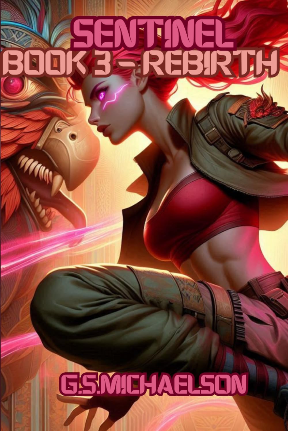 Sentinel Book 3: Rebirth