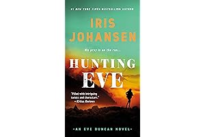 Hunting Eve: An Eve Duncan Novel - Eve Duncan Novels (Books 1-4) by Iris Johansen