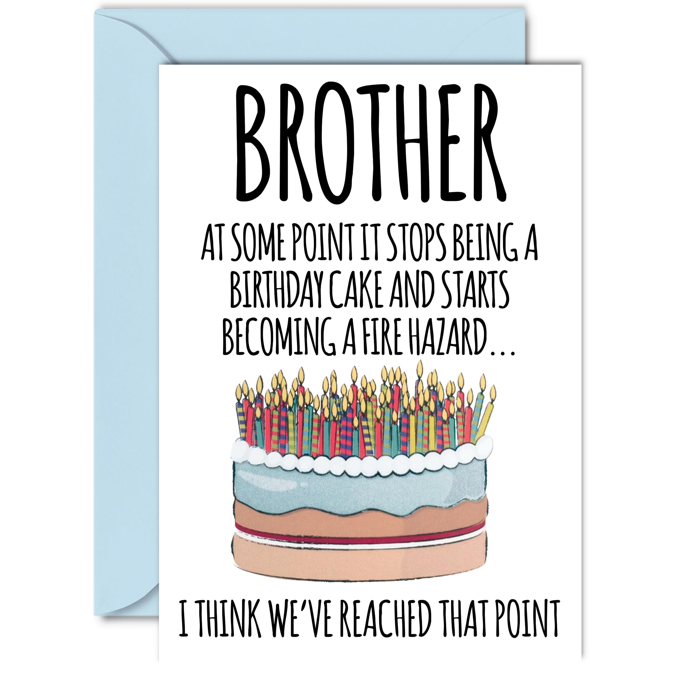 Funny Birthday Cards for Brother - Fire Hazard - Joke Rude Birthday Card for Brother from Sister, Humour 18th 21st 25th 30th 40th Bday A5 Sibling Greeting Cards