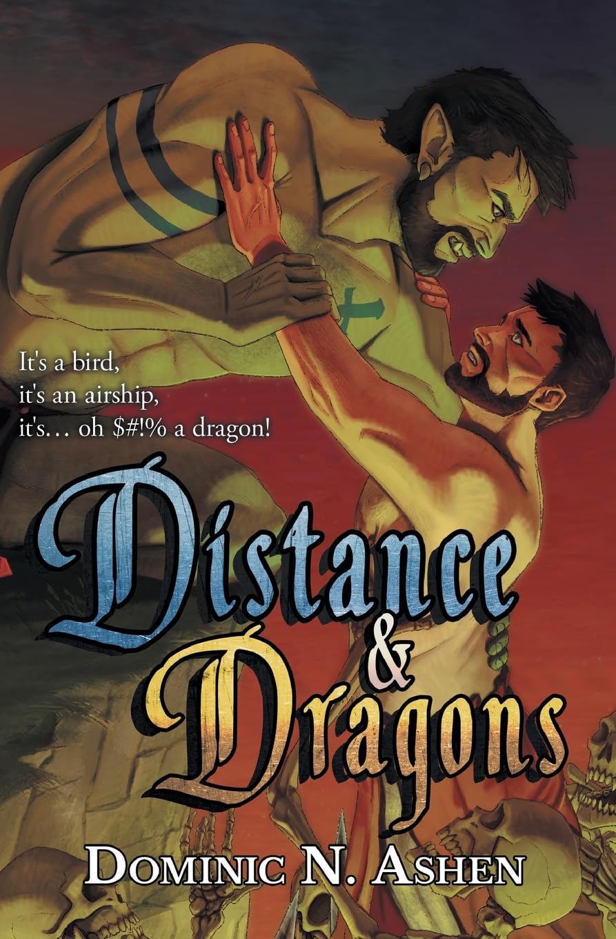Distance & Dragons: 5 (Steel & Thunder)