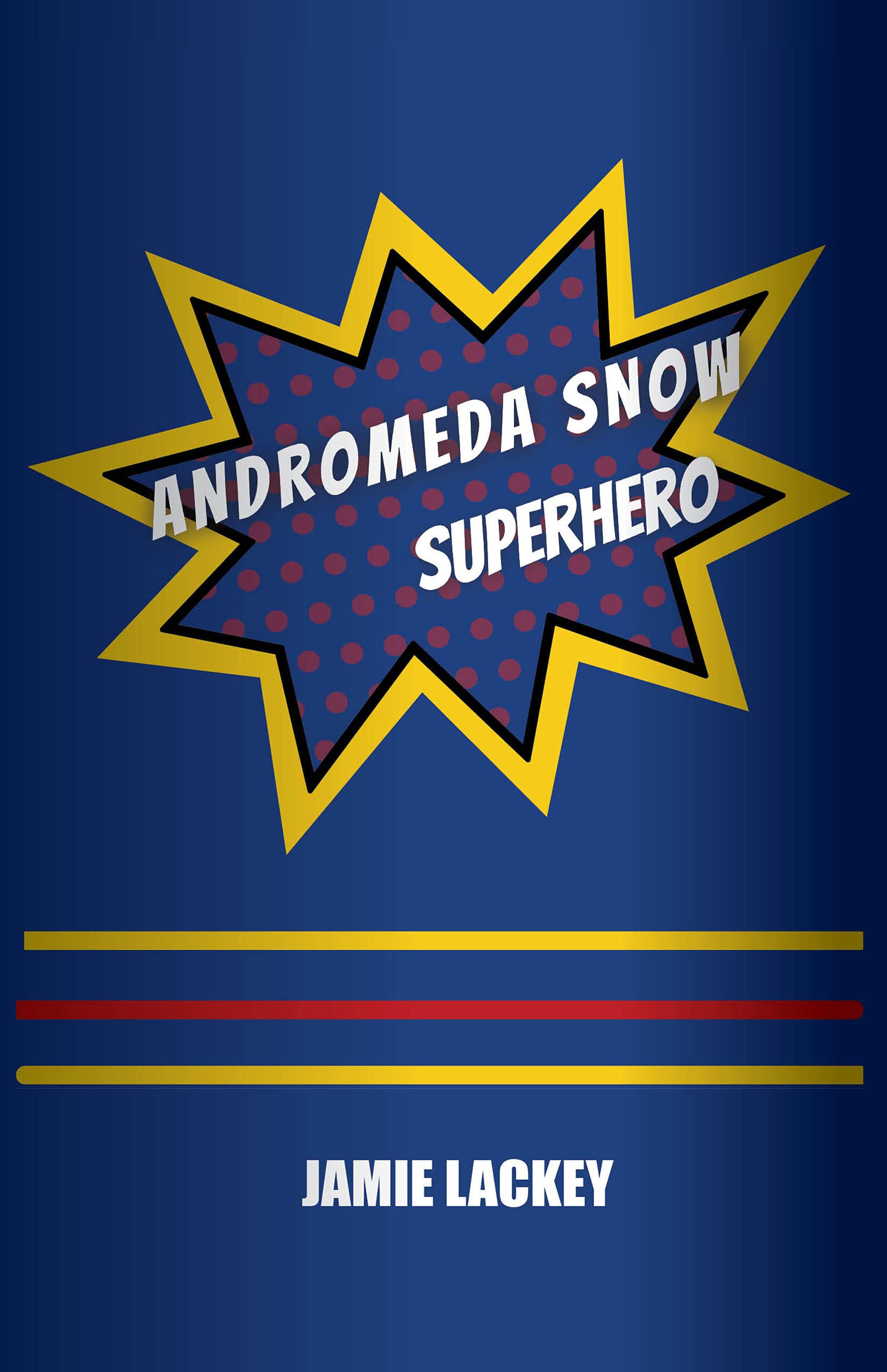 Andromeda Snow, Superhero