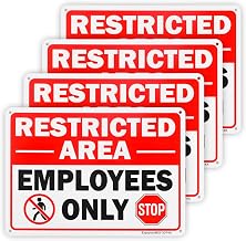 4 Pack Restricted Area Employees Only Sign, 10"x 7" .040 Rust Free Aluminum – Reflective, UV Protected and Weatherproof