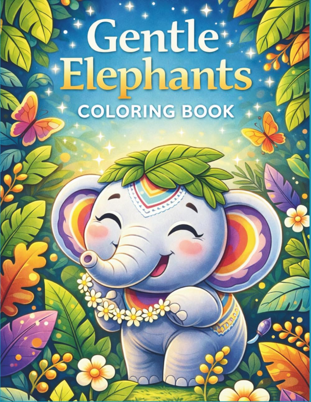 Gentle Elephants Coloring Book: 50 Calm & Easy Elephant Designs for Relaxation, Stress Relief & Mindful Coloring
